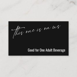 Dieses hier ist auf unserem Black Drink Ticket Begleitkarte