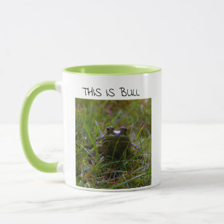 "DIESES IST BULL" Ochsenfrosch-Tasse Tasse