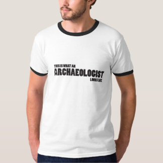 "Dieses ist, ein welcher Archäologe wie" Ball-t T-Shirt