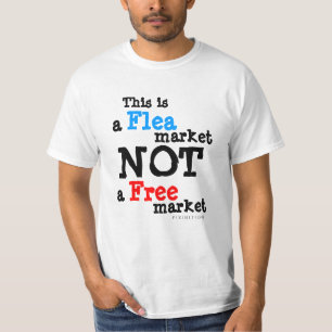 Dieses ist eine Flohmarkt nicht ein freier Markt-T T-Shirt