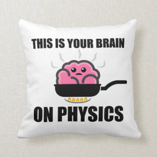 Dieses ist Ihr Gehirn auf Physik-Produkten Kissen