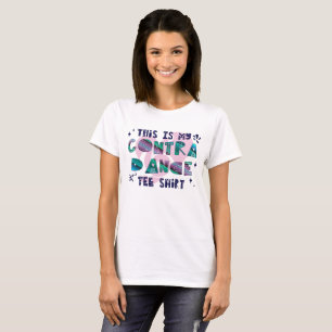 Dieses ist mein gegen Tanz-T-Shirt T-Shirt