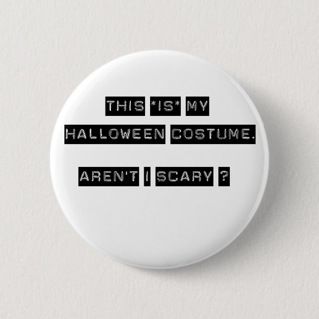 Dieses IST mein Halloween-Kostüm Button (Vorderseite)