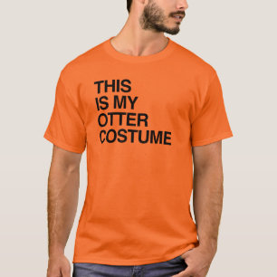 DIESES IST MEIN OTTER HALLOWEEN COSTUME.png T-Shirt