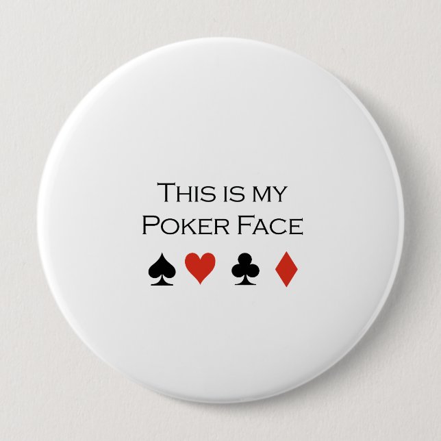 Dieses ist mein Pokergesicht T - Shirt Button (Vorderseite)