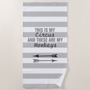 Dieses ist mein Zirkus Striped Badetuch
