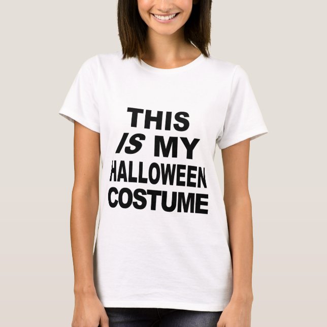 Dieses IST meine Halloween-Kostüm-T-Shirts T-Shirt (Vorderseite)