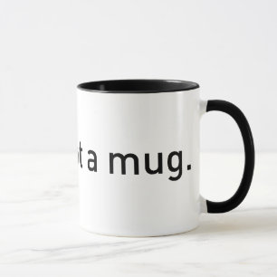 Dieses ist nicht eine Tasse