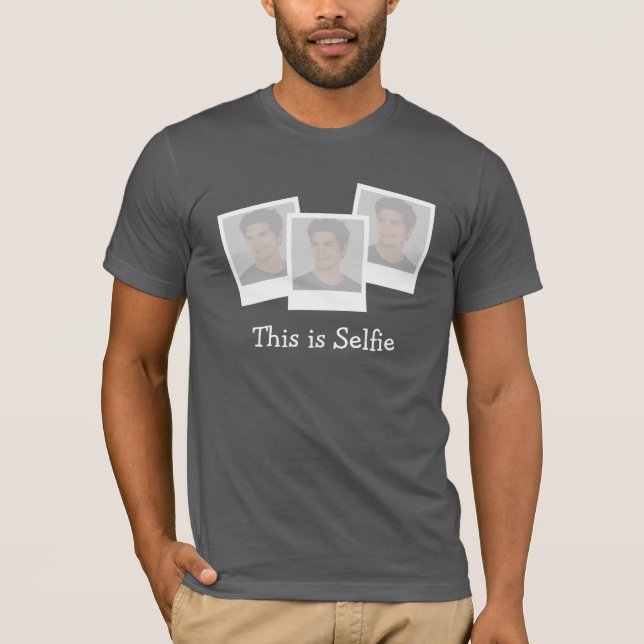 Dieses ist selfie Slogan addieren Ihren eigenen T-Shirt (Vorderseite)