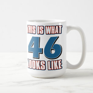 Dieses ist, was 46 Jahre Blicke mögen Tasse