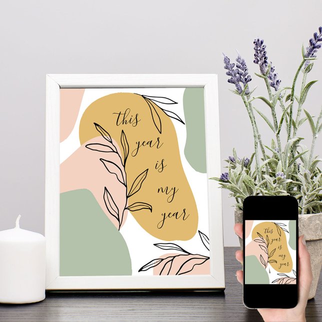 Dieses Jahr ist mein Jahr der Abstrakten Formen Poster (Von Creator hochgeladen)