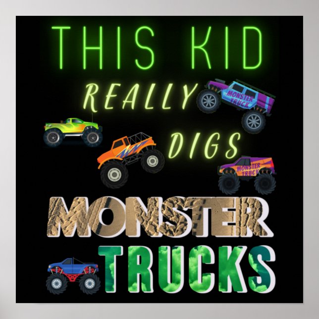 Dieses Kind bekommt wirklich Monster-LKW. Poster (Vorne)