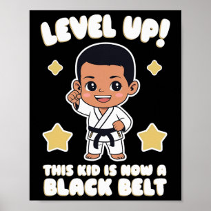 Dieses Kind ist jetzt ein schwarzer Gürtel Karate Poster