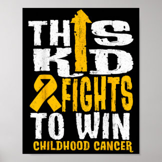 Dieses Kind kämpft, um das Bewusstsein für Krebs b Poster