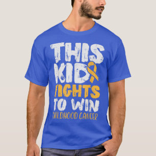Dieses Kind kämpft, um das Bewusstsein für Krebs b T-Shirt