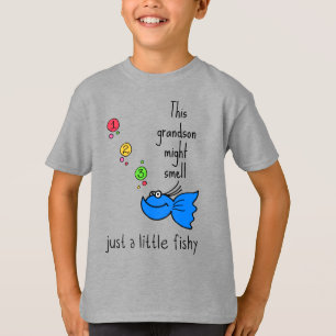 Dieses Kind könnte (riechen) nur ein wenig fisch b T-Shirt