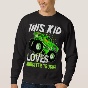 Dieses Kind Lieben Monster Trucks Boy Girl Matchin Sweatshirt