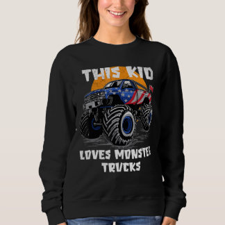 Dieses Kind Lieben Monster Trucks Patriotische Fla Sweatshirt