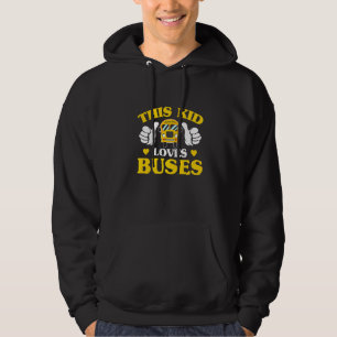 Dieses Kind liebt Busse Schulbusfahrer fährt Bu Hoodie