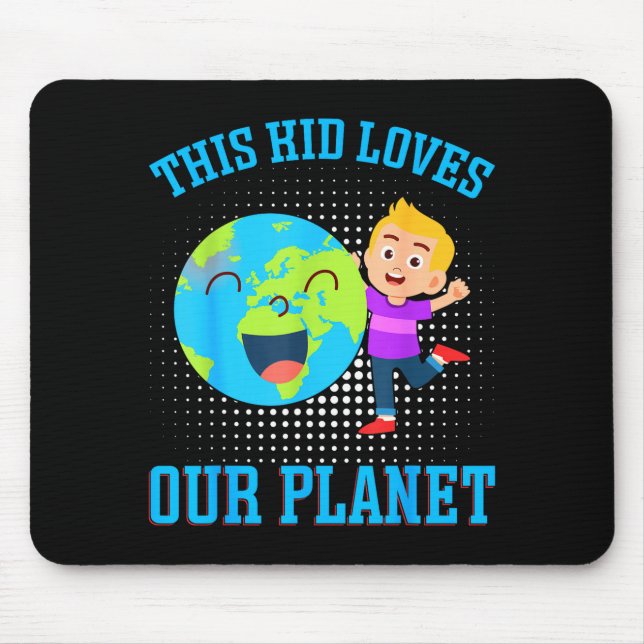 Dieses Kind liebt unseren Planeten _1  Mousepad (Vorne)