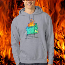 Dieses kleine Licht: Dumpster-Branddesign Hoodie