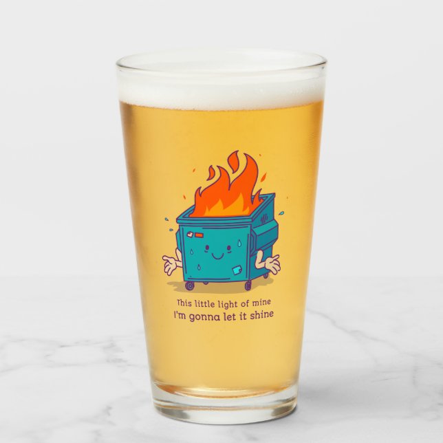 Dieses kleine Licht: Pintglas "Müllcontainer-Feuer Glas (Vorne (Gefüllt))