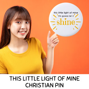 Dieses kleine Licht von mir Matthew 5:16 Button