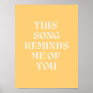Dieses Lied erinnert mich an dich Poster