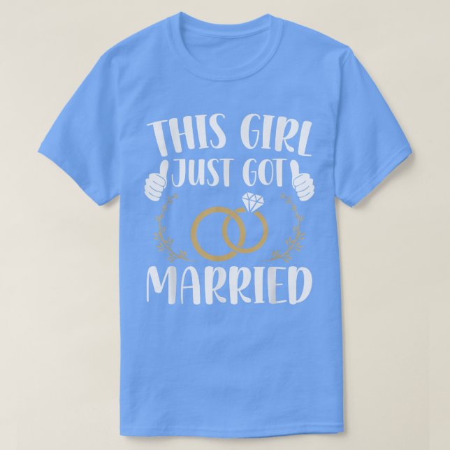 Dieses Mädchen gerade Verheiratet nur verheiratet  T-Shirt (Design vorne)