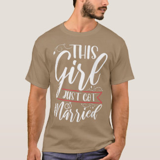 Dieses Mädchen gerade Verheiratet nur verheiratet T-Shirt