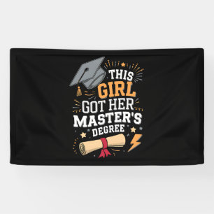 Dieses Mädchen Got ihren Master-Grad-Abschluss Banner