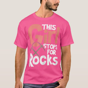 Dieses Mädchen hält für Steine an Felsensammler Ge T-Shirt