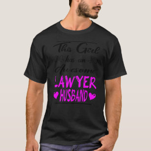 Dieses Mädchen hat ein Phantastisches Anwaltsbüro T-Shirt