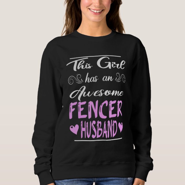 Dieses Mädchen hat ein Phantastisches Fencer-Ehema Sweatshirt (Vorderseite)