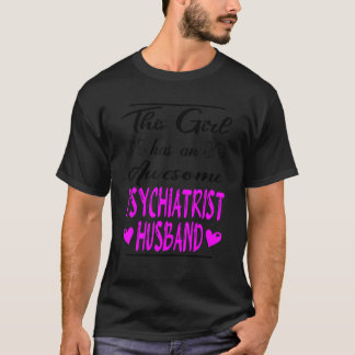 Dieses Mädchen hat ein Phantastisches psychiatrisc T-Shirt