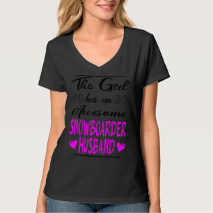 Dieses Mädchen hat ein Phantastisches Snowboarder- T-Shirt