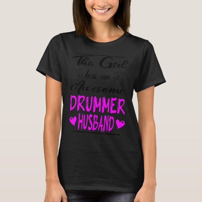 Dieses Mädchen hat einen Phantastischen Drummer-Ma T-Shirt (Vorderseite)