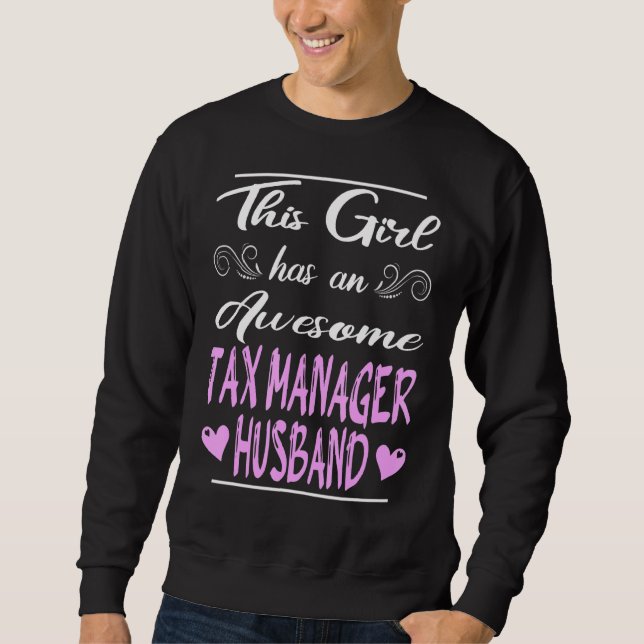Dieses Mädchen hat einen Phantastischen Steuerbera Sweatshirt (Vorderseite)