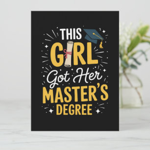 Dieses Mädchen hat ihren Master-Abschluss Abschlus Einladung