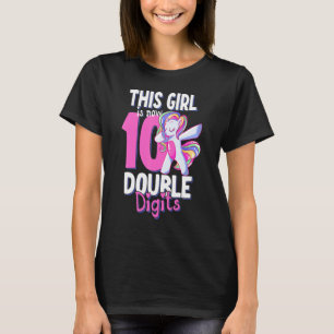Dieses Mädchen hat jetzt 10 doppelte Ziffern T-Shirt