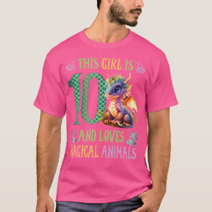 Dieses Mädchen ist 10 und liebt magische Tiere 10. T-Shirt