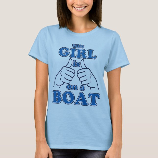 Dieses Mädchen ist auf einem BOOT T-Shirt (Vorderseite)