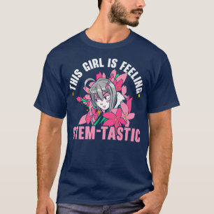 Dieses Mädchen ist Gefühl Stem-tastische steminist T-Shirt