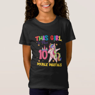 Dieses Mädchen ist jetzt 10 zweistellig - 10. Geb T-Shirt