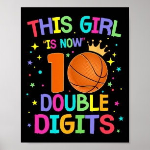 Dieses Mädchen ist jetzt 10 zweistellige Ziffern 1 Poster