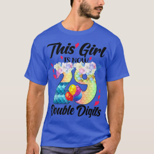 Dieses Mädchen ist jetzt 29 zweistellige Ziffern i T-Shirt