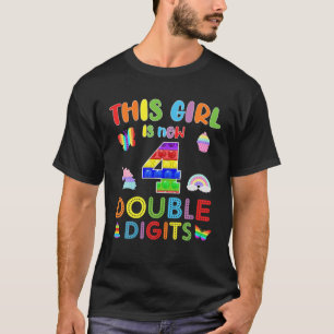 Dieses Mädchen ist jetzt 4 zweistellige Pop es 4. T-Shirt