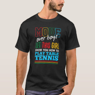 Dieses Mädchen lasse dir, wie du Tischtennis spiel T-Shirt