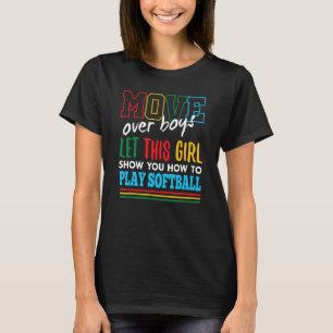 Dieses Mädchen lasse dir zeigen, wie man Softball T-Shirt