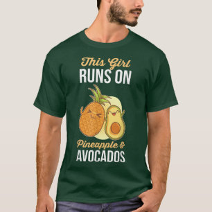 Dieses Mädchen läuft auf Ananas & Avocados T-Shirt